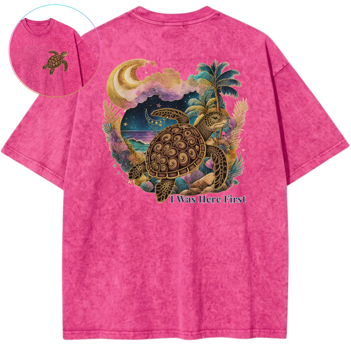 I Was Here First Sea Turtle Sunset Protection Vintage Wash Oversized T-Shirt