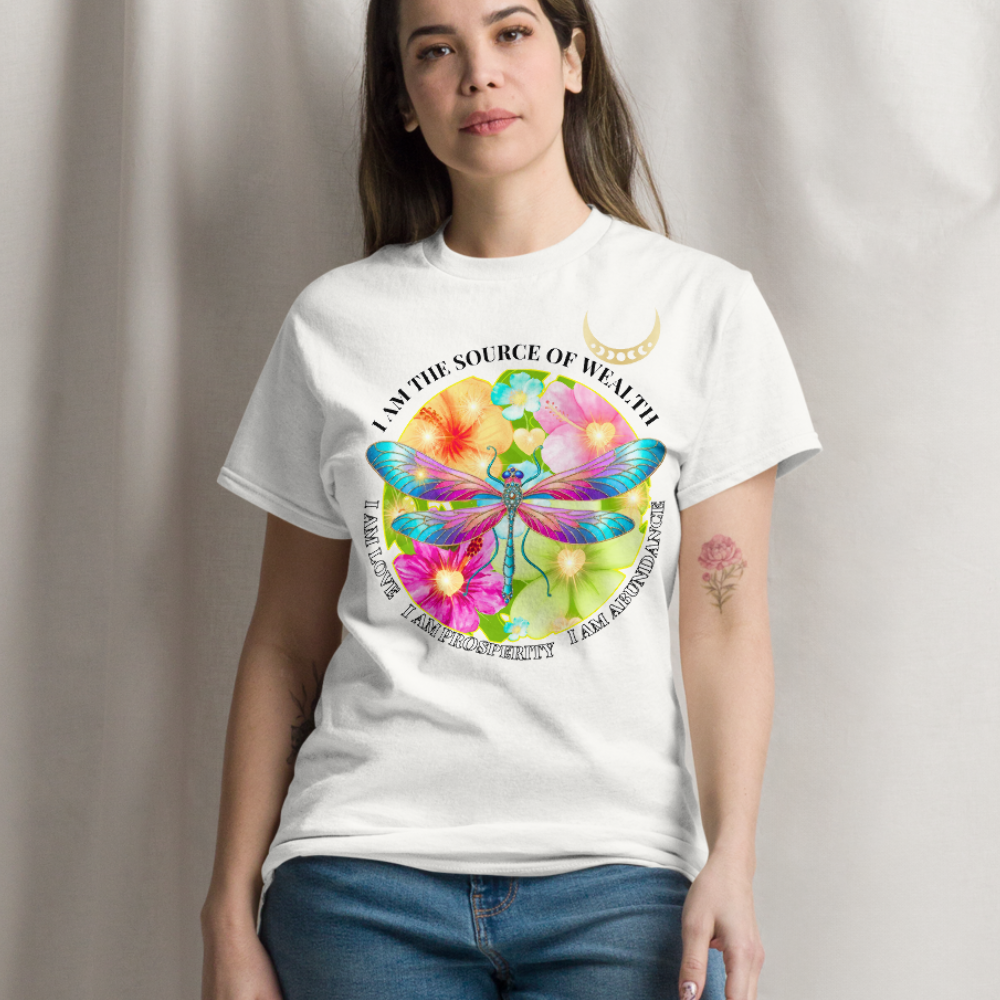 Comfy & Fresh T-Shirt – “I Am the Source of Wealth, Love, Prosperity & Abundance” – My Divine Right, Spiritual Dragonfly & Floral Circle Design, Front Print